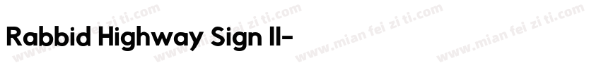 Rabbid Highway Sign II字体转换